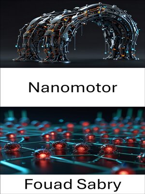 cover image of Nanomotor